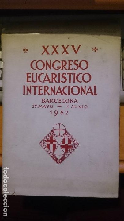 Documentos antiguos: congreso eucaristico internacional barcelona 1952. - Foto 1