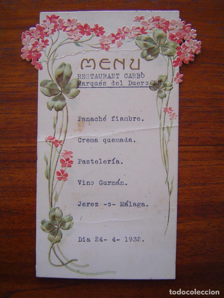 Documentos antiguos: MENU - RESTAURANT CARB&Oacute; - Marqu&eacute;s del Duero - BARCELONA 1932 - MUY BONITO