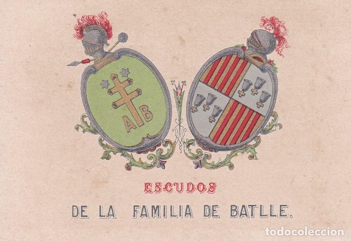 Documentos antiguos: Escudos de la Familia de Batlle 10x14ctms