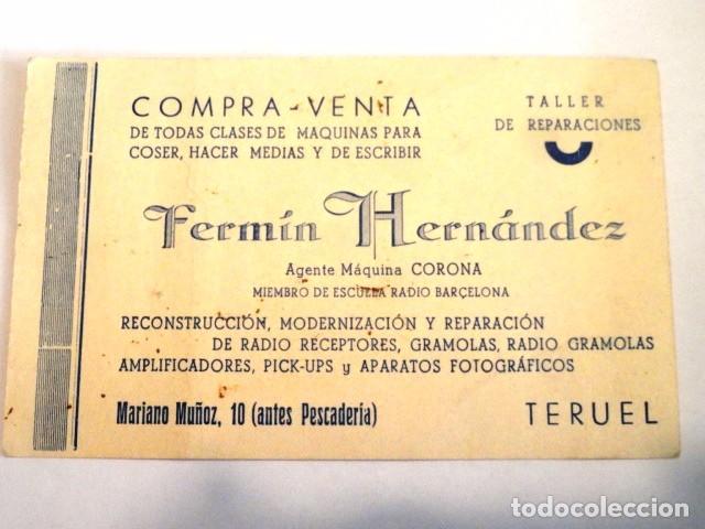 Documents Anciens: TARJETA COMERCIAL O VISITA PUBLICIDAD FERMIN HERNANDEZ (MAQUINAS DE COSER, ESCRIBIR...) TERUEL
