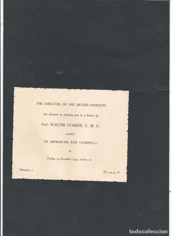 Documentos antiguos: 1957 BRITISH INSTITUTE MADRID. INVITACI&Oacute;N PARA LECTURA DE WALTER STARKIE. ROY CAMPBELL