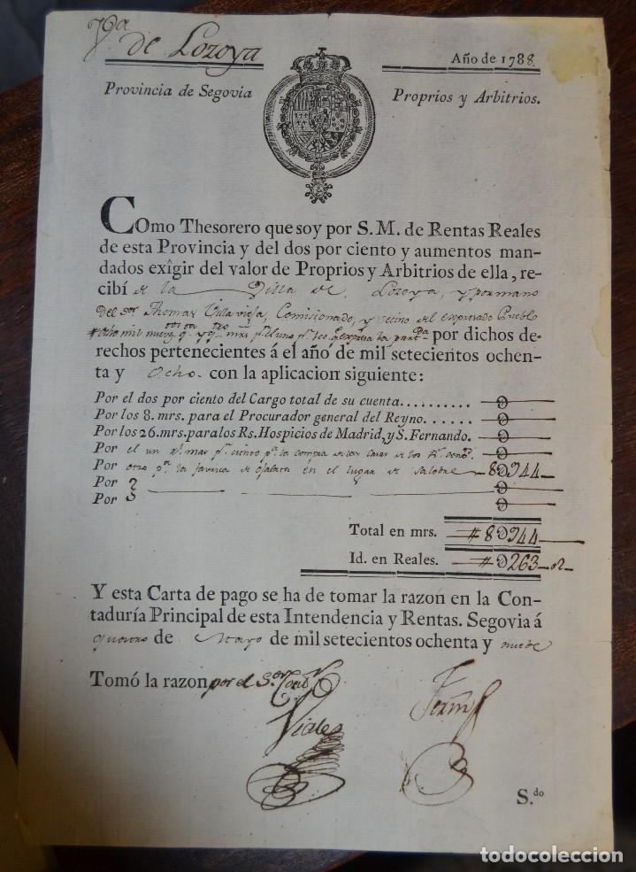 Documentos antiguos: VILLA DE LOZOYA SEGOVIA CARTA DE PAGO PROPIOS Y ARBITRIOS 1788 MARAVEDIS REALES FIRMAS
