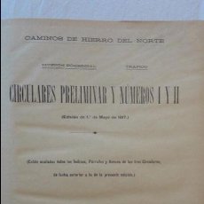 Documentos antiguos: CAMINOS DE HIERRO DEL NORTE.CIRCULARES PRELIMINAR Y NUMEROS I Y II.COMERCIAL.TRAFICO.MADRID.1917.