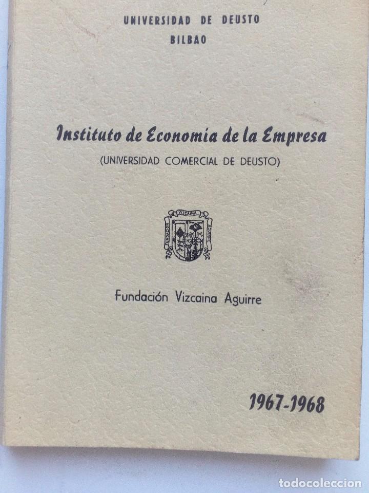 Documentos antiguos: Universidad Comercial de Deusto   Inst. de Econom&iacute;a de la Empresa libro del curso 1967-1968 alumnos,