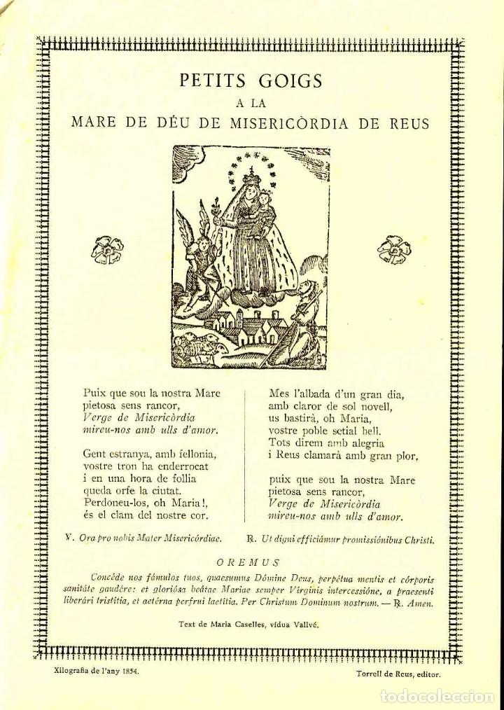 Documentos antiguos: Petits Goigs a la Mare de D&eacute;u de la Misericordia, patrona de REUS. Format 16 x 22,5 cms