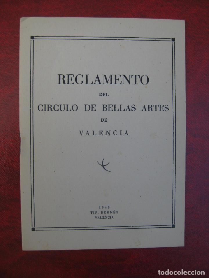 Documentos antiguos: REGLAMENTO DEL CIRCULO DE BELLAS ARTES DE VALENCIA 1948 - Foto 1