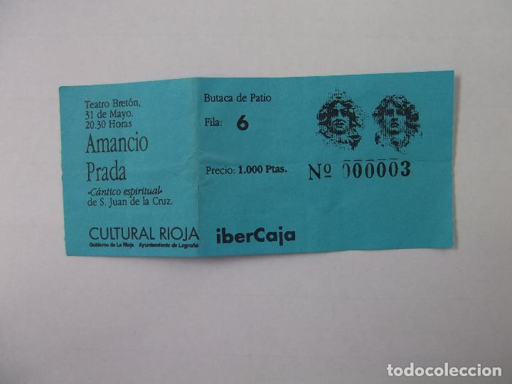 Documentos antiguos: ENTRADA TEATRO BRETON DE LOGRO&Ntilde;O. AMANCIO PRADA. TDKP12