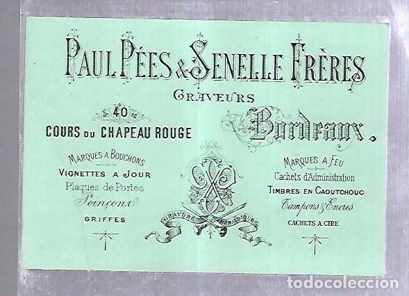 Documentos antiguos: TARJETA PUBLICITARIA. PAUL PEES & SENELLE FRERES. GRAVEURS. GRABADORES. BORDEAUX, FRANCIA.