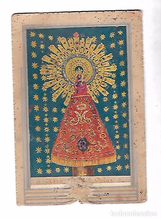Documentos antiguos: TARJETA. IMAGEN NTRA SE&Ntilde;ORA DEL PILAR. CARTON. 17 X 11CM