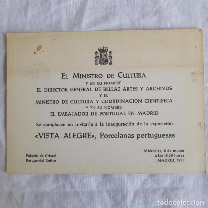 Documentos antiguos: Invitaci&oacute;n Ministro de cultura a la exposici&oacute;n de porcelanas portuguesas Vista Alegre 1983