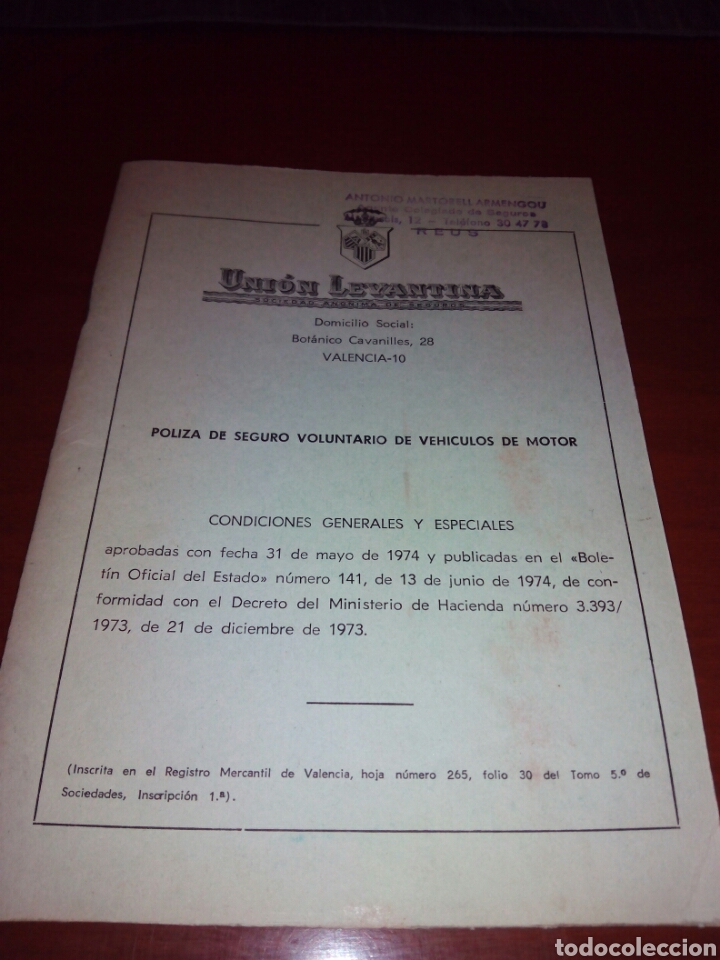 Documentos antiguos: Poliza seguro voluntario vehiculos a motor. Uni&oacute;n Levantina.