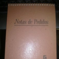 Documentos antiguos: NOTAS DE PEDIDOS.