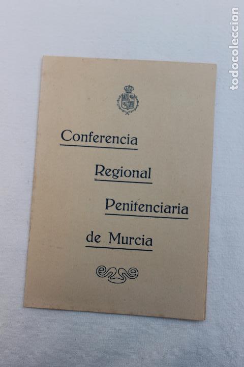 Old Documents: PROGRAMA CONFERENCIA REGIONAL PENITENCIARIA MURCIA 1916