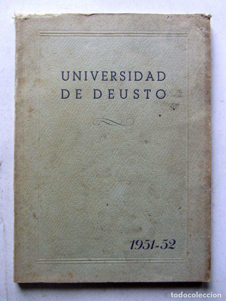 Documentos antiguos: UNIVERSIDAD DE DEUSTO. MEMORIA ACAD&Eacute;MICA 1951-1952. DECENAS DE FOTOGRAF&Iacute;AS. 110 P&Aacute;GINAS