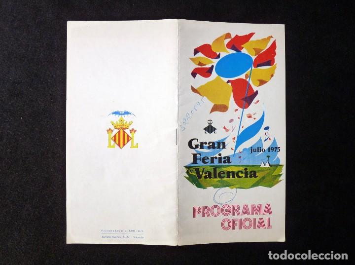 Documentos antiguos: PROGRAMA OFICIAL GRAN FERIA DE VALENCIA. JULIO 1975 (2) - Foto 2