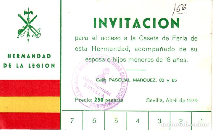 Documentos antiguos: SEVILLA - INVITACI&Oacute;N CASETA FERIA DE ABRIL - HERMANDAD DE LA LEGION 1979