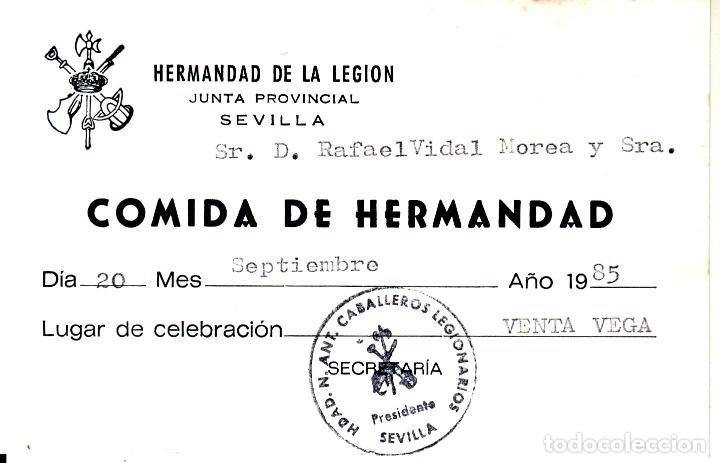 Documentos antiguos: SEVILLA - INVITACI&Oacute;N CASETA FERIA DE ABRIL COMIDA HERMANDAD - HERMANDAD DE LA LEGION 1985