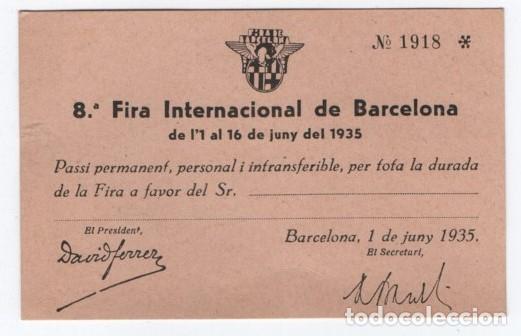 Documentos antiguos: PASSI PERMANENT 8 FIRA INTERNACIONAL DE BARCELONA 1935
