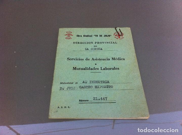 Documents Anciens: OBRA SINDICAL 18 DE JULIO. CORU&Ntilde;A. SERVICIOS DE ASISTENCIA M&Eacute;DICA.