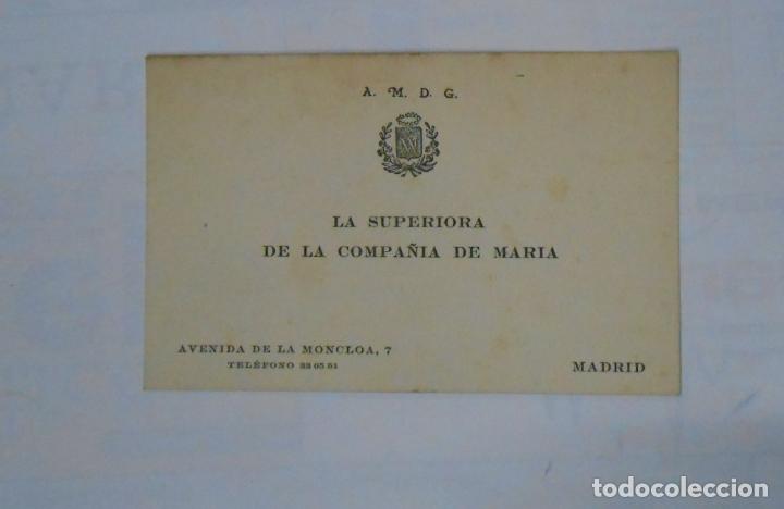 Documenti antichi: TARJETA DE VISITA LA SUPERIORA DE LA COMPA&Ntilde;IA DE MARIA. MADRID. TDKP1