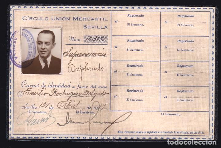 Documentos antiguos: *** ANTIGUO CARNET DEL CIRCULO MERCANTIL 1947 DE SEVILLA ***