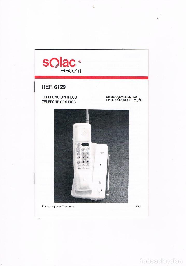 Documentos antiguos: INSTRUCCIONES DE USO SOLAC TELECOM TELEFONO SIN HILOS REF 6129 - Foto 1
