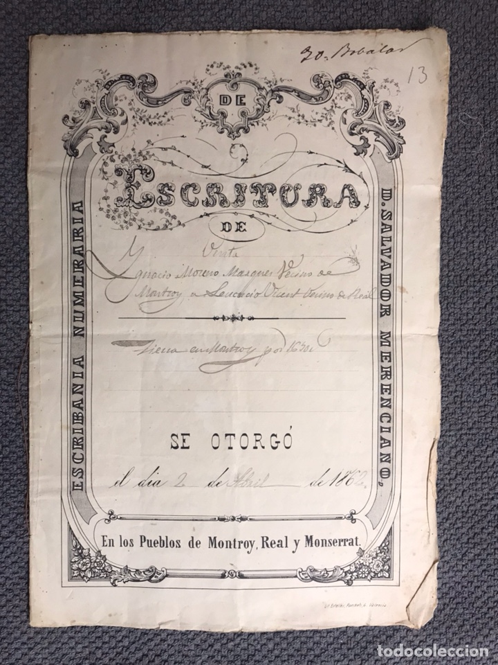 Documenti antichi: VALENCIA (MONTROY,REAL Y MONTSERRAT) Escritura de venta tierras (a.1862)