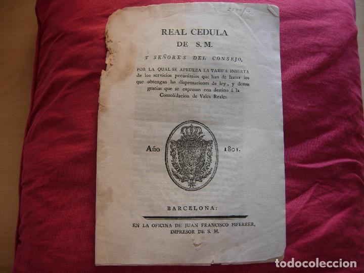 Documentos antiguos: REAL CEDULA DE SU MAJESTAD CARLOS IV 1801 - Foto 1