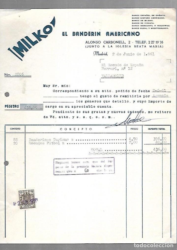 Documenti antichi: FACTURA. MILKO. EL BANDERIN AMERICANO. MADRID. 1961