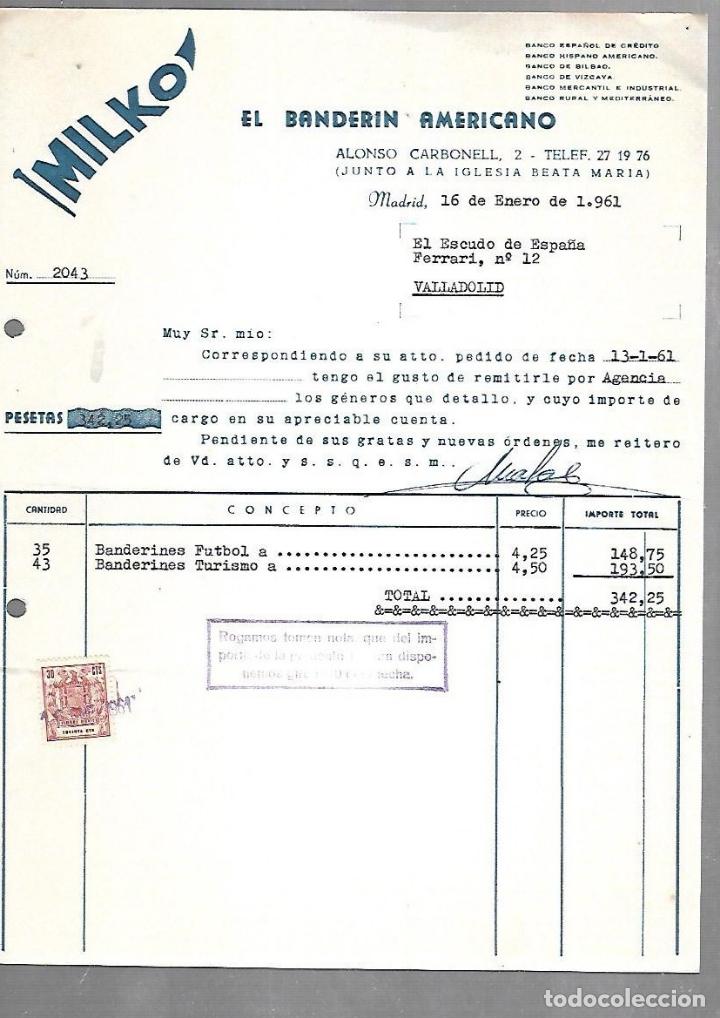 Documenti antichi: FACTURA. MILKO. EL BANDERIN AMERICANO. MADRID. 1961