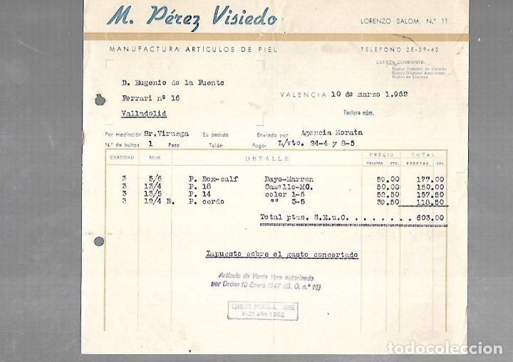 Documenti antichi: FACTURA. M. PEREZ VISIEDO. ARTICULOS DE PIEL. VALENCIA. 1962