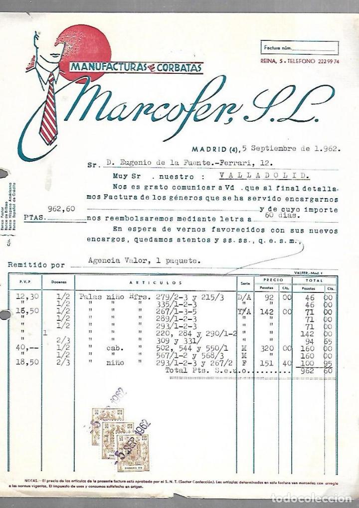 Documenti antichi: FACTURA. MANUFACTURAS DE CORBATAS. MARCOFER S.L. MADRID. 1962