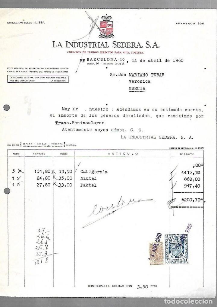 Documents Anciens: FACTURA. LA INDUSTRIAL SEDERA S.A. TEJIDOS SELECTOS DE ALTA COSTURA. BARCELONA. 1960