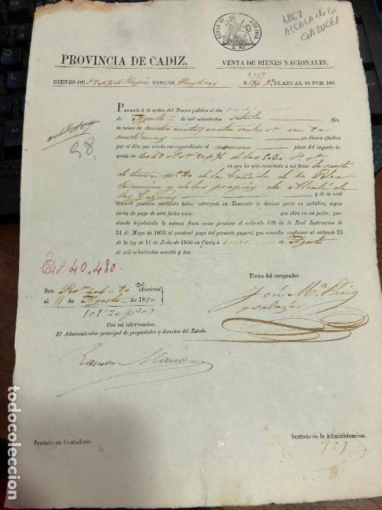 Documentos antigos: DOCUMENTO VENTA DE BIENES NACIONALES - PROVINCIA DE CADIZ - ALCALA DE LOS GAZULES A&Ntilde;O 1862 -