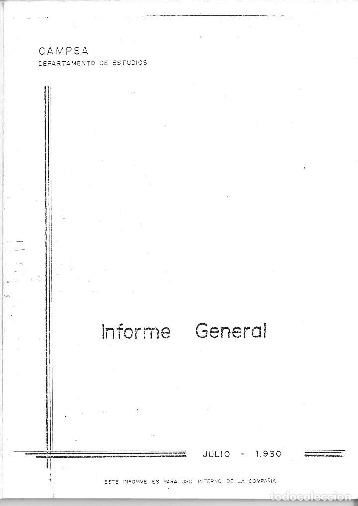 Documentos antiguos: CAMPSA SERVICIO DE ESTUDIOS. INFORME GENERAL JULIO 1980. - Foto 1