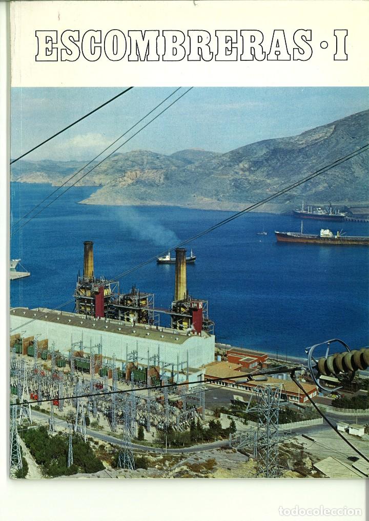 Documentos antiguos: ESCOMBRERAS I y II. CENTRAL T&Eacute;RMICA H.E. - Foto 1