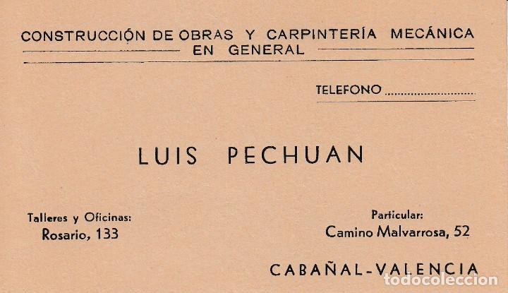 Old Documents: CABA&Ntilde;AL VALENCIA TARJETA VISITA LUIS PECHUAN CONSTRUCCION OBRAS CARPINTERIA MECANICA EN GENERAL