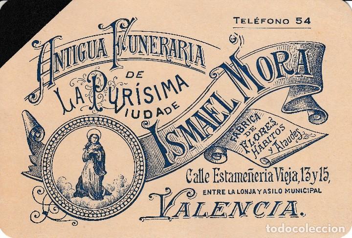 Documents Anciens: VALENCIA TARJETA VISITA ANTIGUA FUNERARIA LA PURISIMA VIUDA ISMAEL MORA ENTRE LONJA Y ASILO MUNICIPA