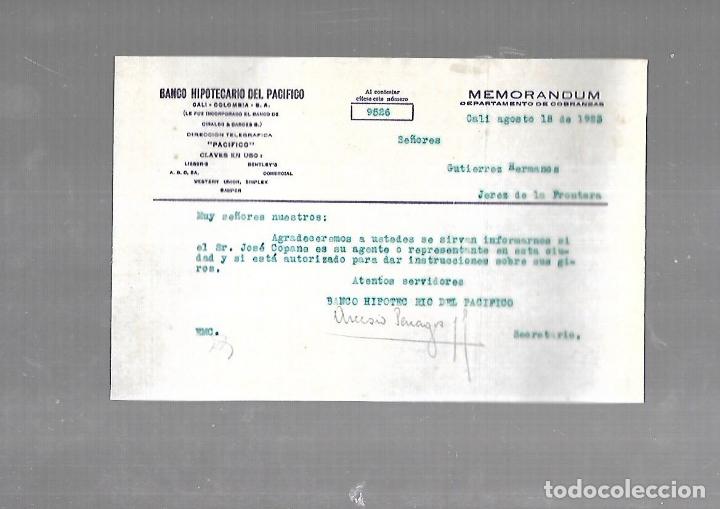 Documentos antiguos: MEMORANDUM. BANCO HIPOTECARIO DEL PACIFICO. CALI. 1923