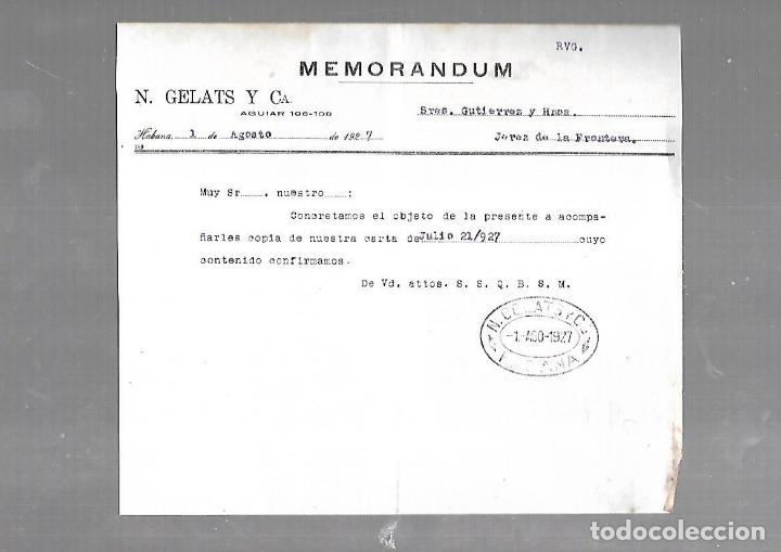 Documentos antiguos: MEMORANDUM. N. GELATS Y CIA. HABANA. 1927