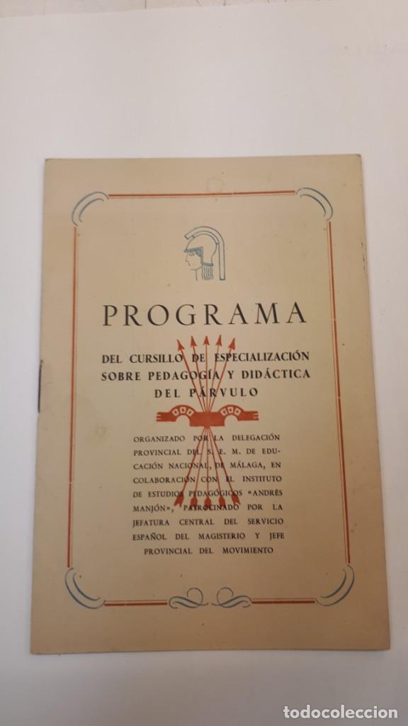 Documentos antiguos: Programa pedagog&iacute;a did&aacute;ctica del p&aacute;rvulo. Andr&eacute;s Manj&oacute;n. - Foto 2