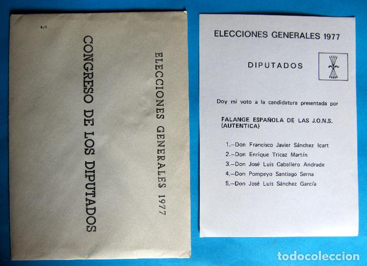 Documentos antiguos: PAPELETA ELECCIONES GENERALES 1977. DIPUTADOS. CON SOBRE. FALANGE ESPA&Ntilde;OLA DE LAS JONS. TARRAGONA