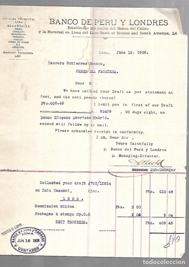 Documenti antichi: FACTURA. BANCO DEL PERU Y LONDRES. LIMA. 1908