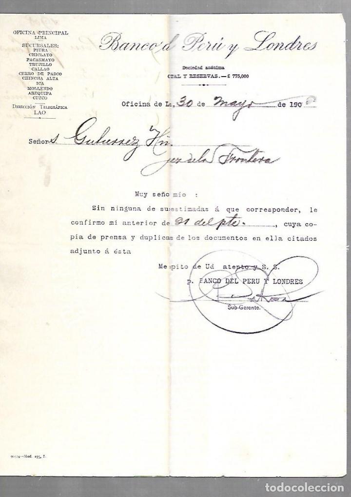Documenti antichi: CARTA COMERCIAL. BANCO DEL PERU Y LONDRES. LIMA. 1908