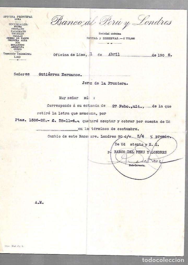 Documenti antichi: CARTA COMERCIAL. BANCO DEL PERU Y LONDRES. LIMA. 1908