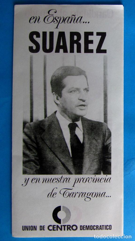 Old Documents: FOLLETO CON BIOGRAF&Iacute;A DE CANDIDATOS A DIPUTADOS, 1977. UNI&Oacute;N DE CENTRO DEMOCR&Aacute;TICO. TARRAGONA.