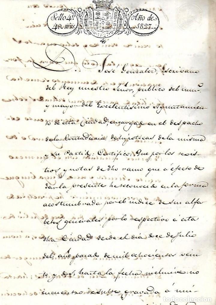 Documenti antichi: 1827. CERTIFICADO DE LEVANTAMIENTO DE HIPOTECA DE UNA FINCA. VER PAGINAS
