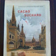 Documentos antiguos: CACAO SUCHARD. EXPOSICIÓN UNIVERSAL DE PARÍS 1900. DOME DES INVALIDES. HOJA DE NOTAS. ORIGINAL
