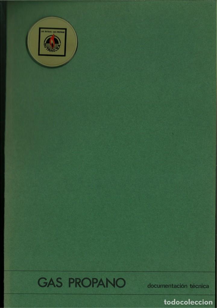Documentos antiguos: GAS PROPANO DOCUMENTACI&Oacute;N T&Eacute;CNICA. HOSTELER&Iacute;A - Foto 1