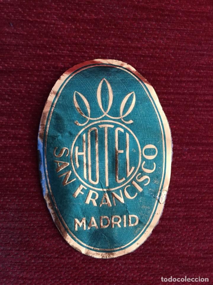 Documentos antiguos: R4571 HOTEL SAN FRANCISCO MADRID PUBLICIDAD ETIQUETA